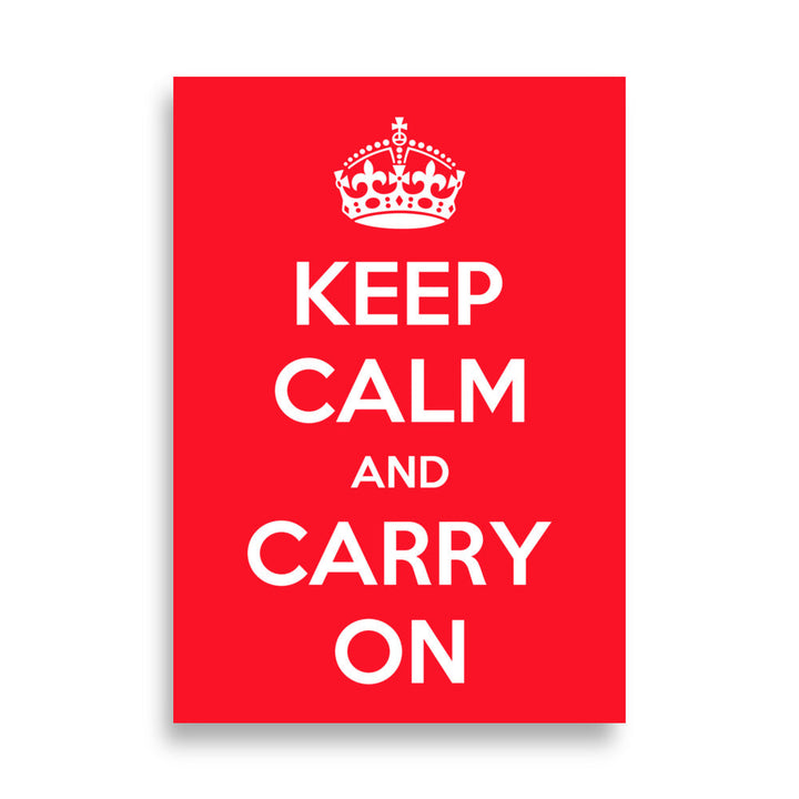 Poster - Keep Calm and Carry on ohne Rahmen / 21×30 cm artlia